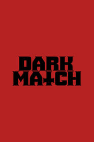 Dark Match' Poster