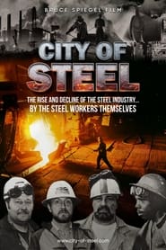 Streaming sources forCity of Steel