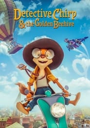 Detective Chirp  the Golden Beehive' Poster