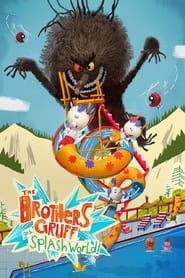 The Brothers Gruff Go to Splash World' Poster