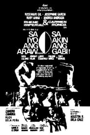 Sa Iyo ang Araw Sa Akin ang Gabi' Poster