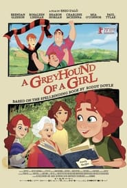 A Greyhound of a Girl' Poster