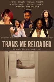 TransMe Reloaded' Poster