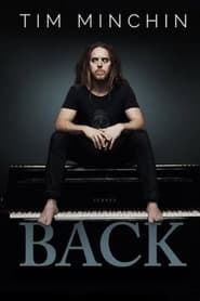 Streaming sources forTim Minchin Back