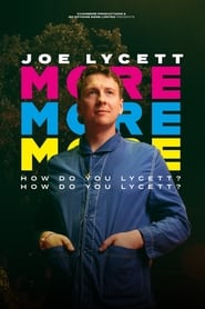 Joe Lycett More More More How Do You Lycett How Do You Lycett' Poster
