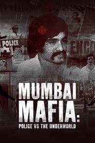 Mumbai Mafia Police vs the Underworld' Poster