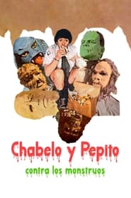 Chabelo and Pepito vs the Monsters' Poster