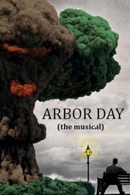 Arbor Day the Musical' Poster