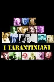 I Tarantiniani' Poster