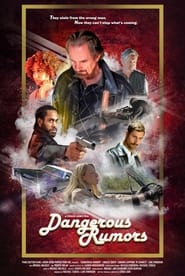 Dangerous Rumors' Poster