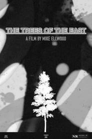 The Trees of the East' Poster