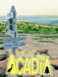 The Gift of Acadia' Poster