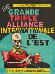 La Grande Triple Alliance Internationale de lEst' Poster