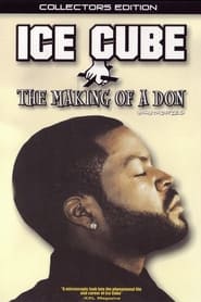 Ice Cube The Making of a Don' Poster