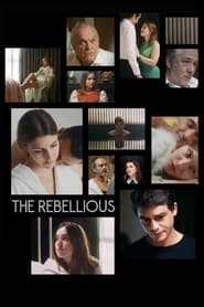 The Rebellious' Poster