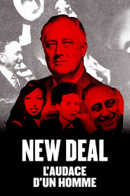 The New Deal The Man Who Changed America' Poster