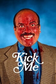 Kick Me' Poster
