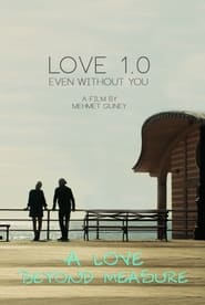 Love 10 Even Without You' Poster