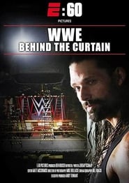 E60 Pictures Presents  WWE Behind The Curtain' Poster