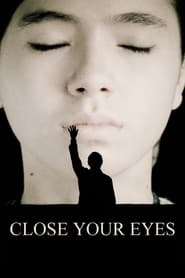 Close Your Eyes' Poster