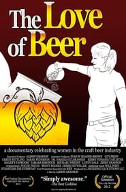 The Love of Beer' Poster