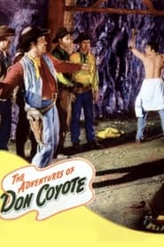 The Adventures of Don Coyote' Poster