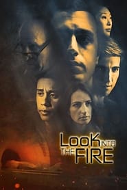 Look Into the Fire' Poster