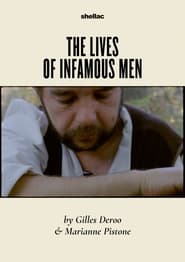 The Lives of Infamous Men' Poster