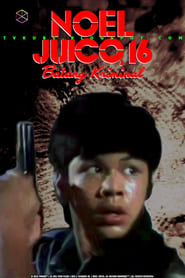 Noel Juico 16 Batang kriminal' Poster