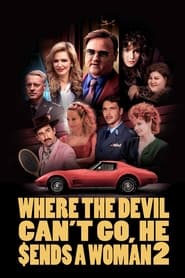Where the Devil Cant Go He Sends a Woman 2' Poster
