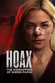 Hoax The Kidnapping of Sherri Papini' Poster