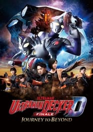 Ultraman Decker Finale Journey to Beyond' Poster