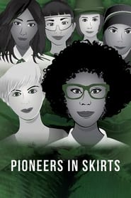 Pioneers in Skirts' Poster