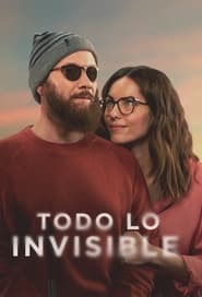 All That Is Invisible' Poster