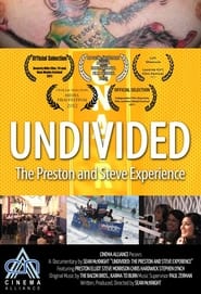 Undivided The Preston and Steve Experience' Poster