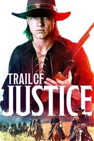 Trail of Justice' Poster