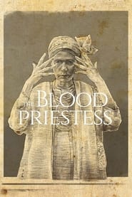 The Blood Priestess' Poster