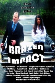 Brazen Impact' Poster