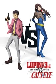 LUPIN THE 3rd vs CATS EYE' Poster