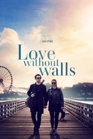 Love Without Walls' Poster