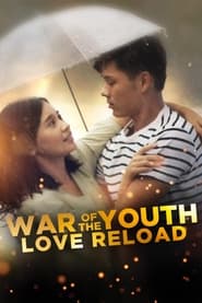 Streaming sources forWar of the Youth Love Reload