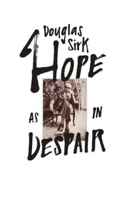 Douglas Sirk  Hope as in Despair' Poster