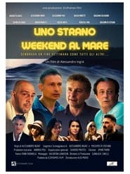 Uno Strano Weekend al Mare' Poster