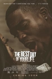 The Best Day of Your Life' Poster