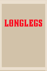 Longlegs' Poster