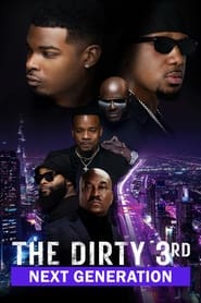 The Dirty 3rd Next Generation' Poster