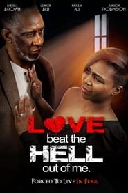 Love Beat the Hell Out of Me' Poster