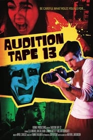 Audition Tape 13' Poster