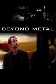 Beyond Metal' Poster