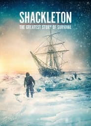 Shackleton The Greatest Story of Survival' Poster